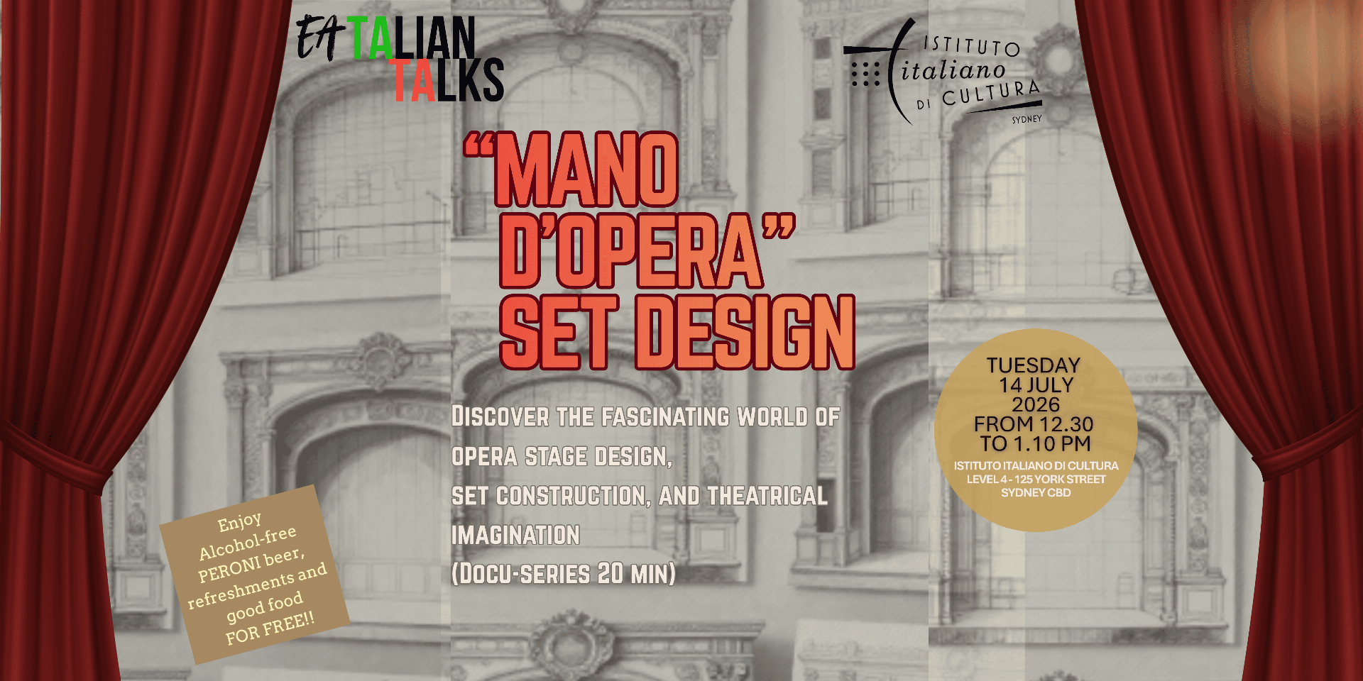 Eatalian Talks – “Mano d’Opera”, Episode 2: Set design - 14h of July at 12.30PM