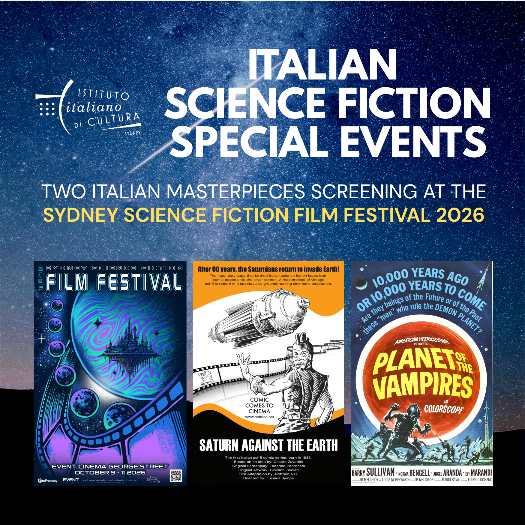 EATALIAN TALKS – ITALIAN SCIENCE FICTION 1930s/1960s AT THE SYDNEY SCI-FI FILM FESTIVAL – WITH FESTIVAL DIRECTOR SIMON FOSTER - 06 October 12:30/1:10 Istituto italiano di Cultura Sydney